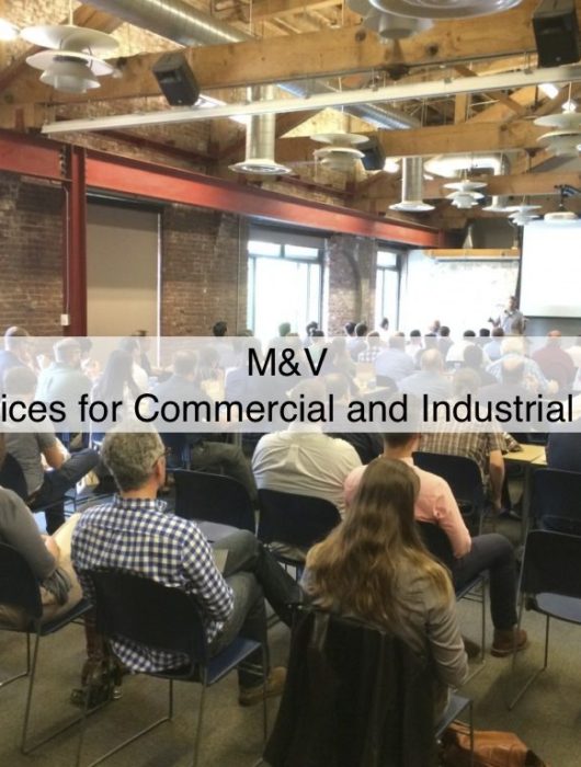 M&V – Best Practices for Commercial and Industrial Programs
